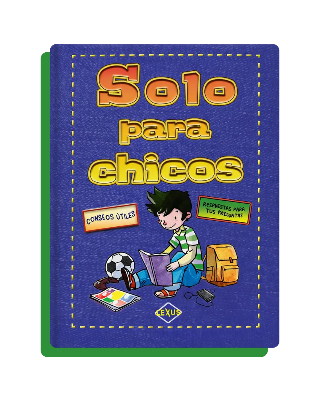 Solo Para Chicos Consejos Utiles