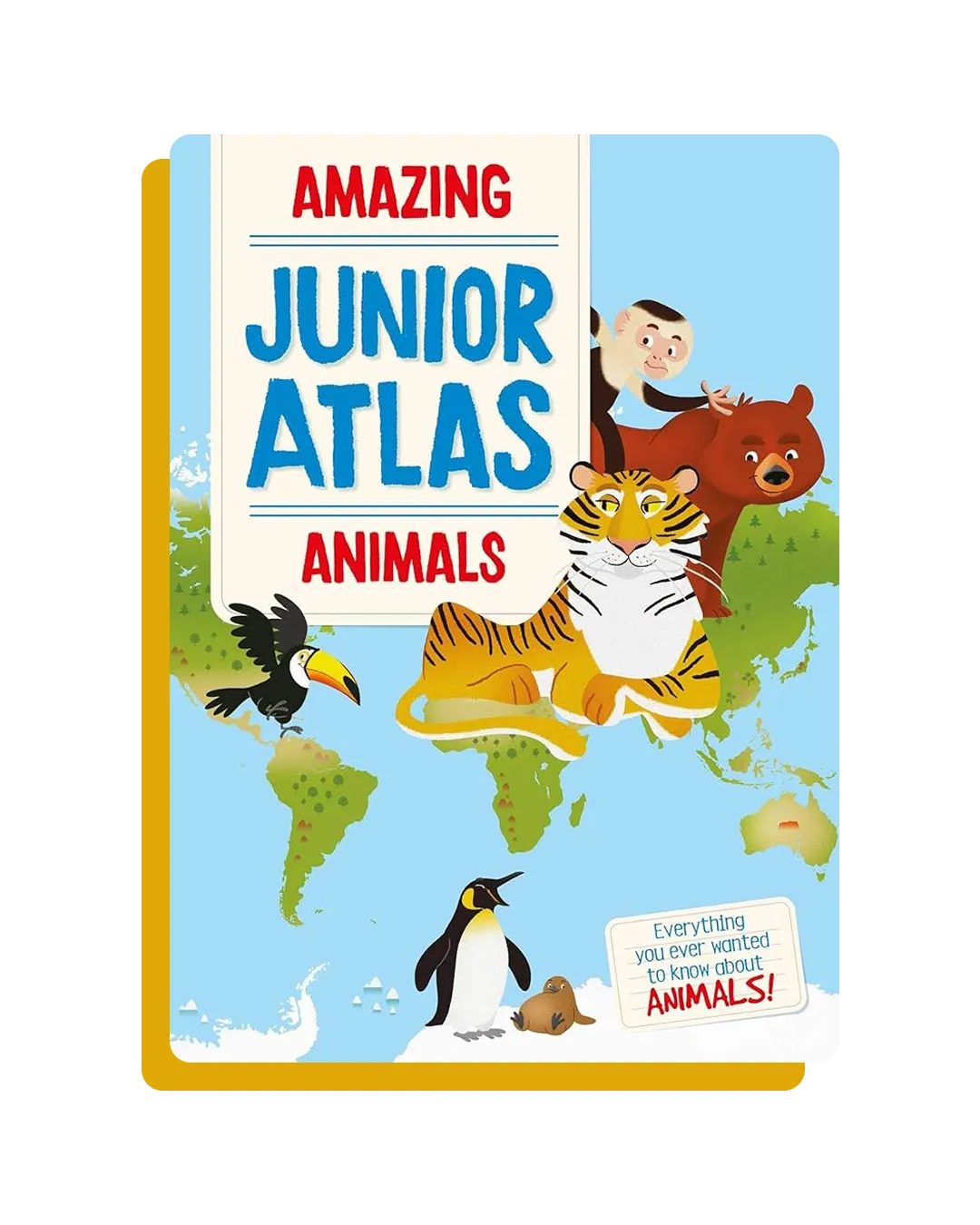 Amazing Junior Atlas Animals
